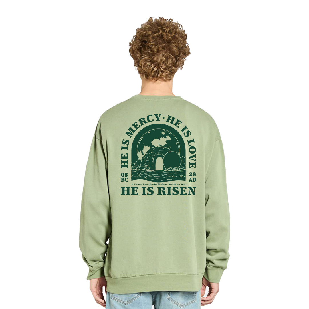 He is Risen Sweatshirt