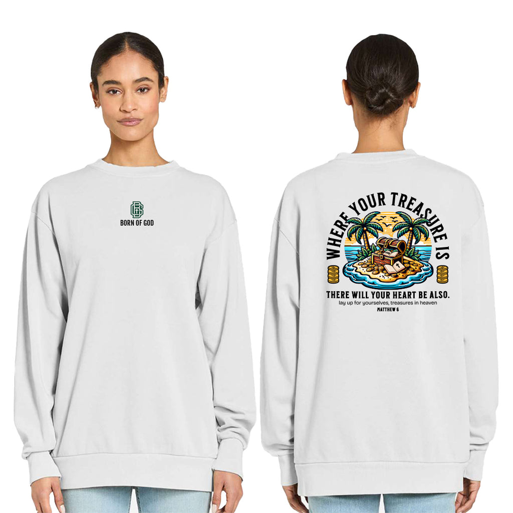 Treasures in Heaven  Sweatshirt