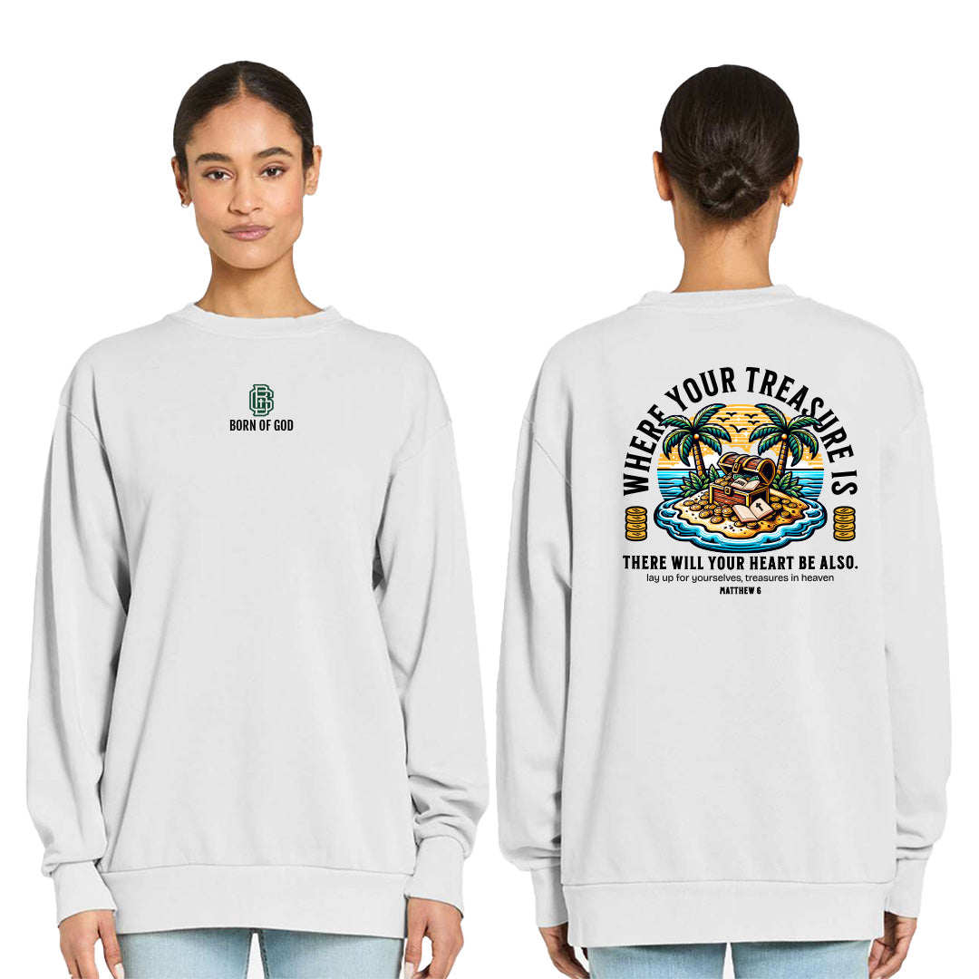Treasures in Heaven  Sweatshirt
